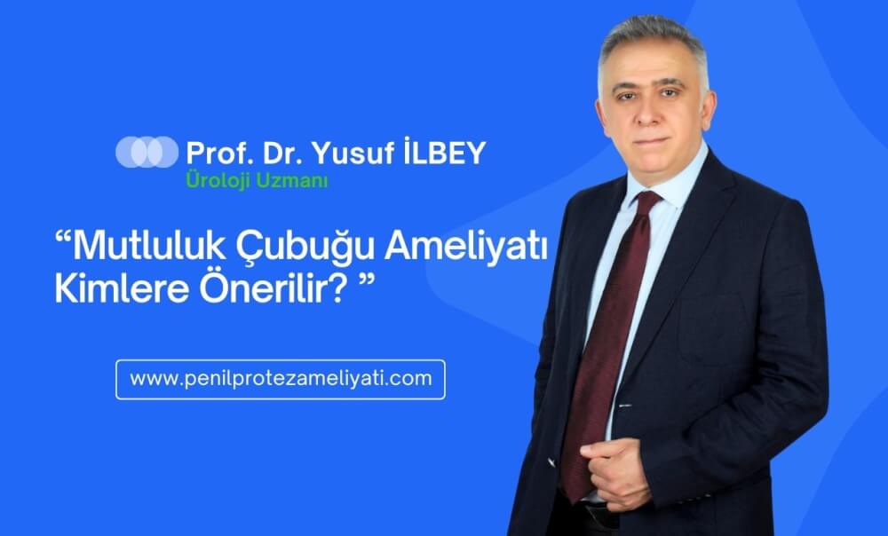 Mutluluk Çubuğu Ameliyatı Kimlere Önerilir?