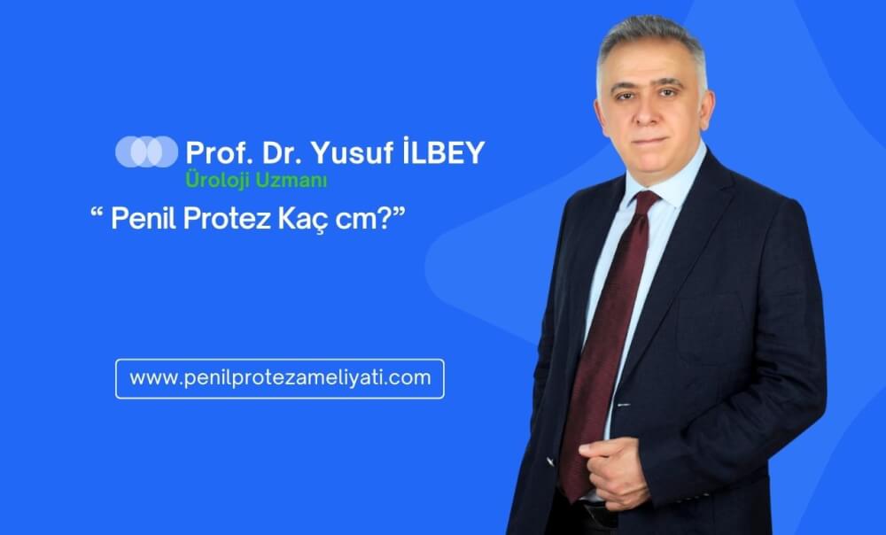 Penil Protez Kaç cm ?