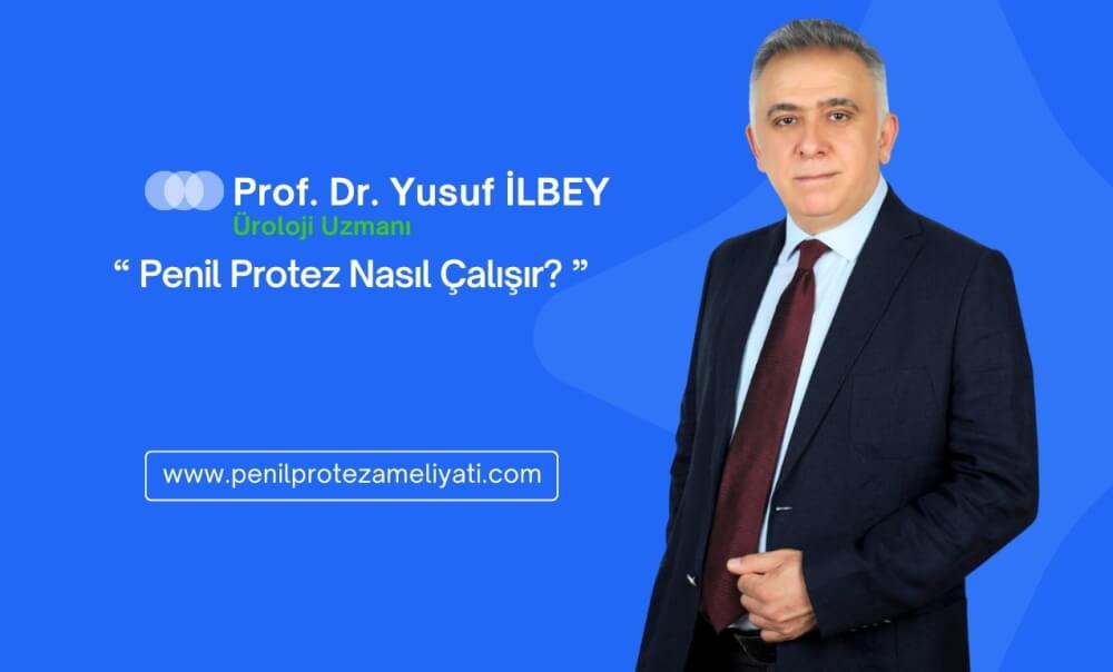 Penil Protez Nasıl Çalışır?