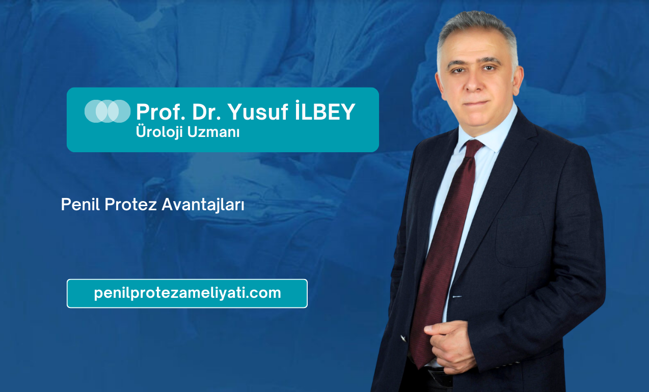Penil Protez Avantajları
